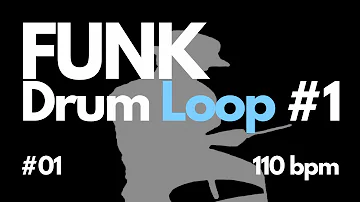 FUNK Drum Loop #1 01 110bpm - Free Backing Track