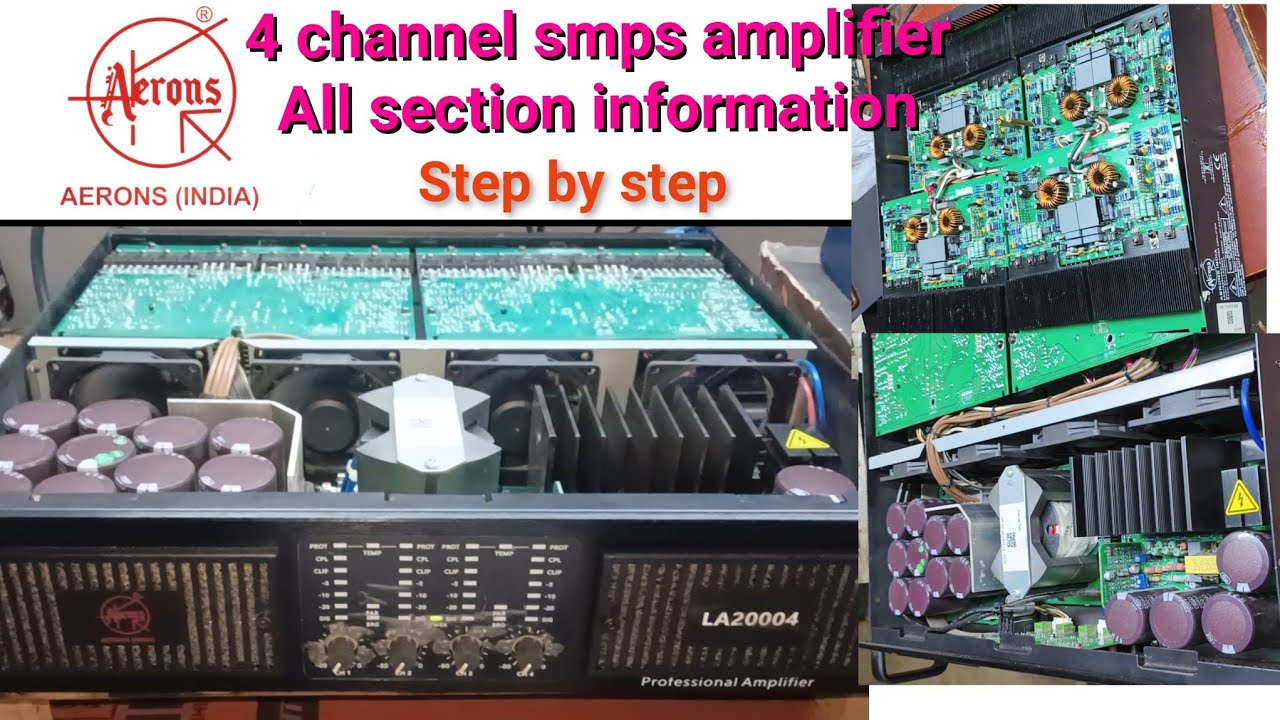 LA20004 amplifier all section information, Arons 4 channel amplifier, smps amplifier !! Part -1