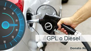 GPL contro Diesel: sveliamo le differenze e quale conviene scegliere