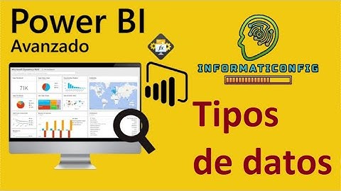 Curso de Microsoft Power BI Avanzado | TIPOS DE DATOS EN DAX (video 3)