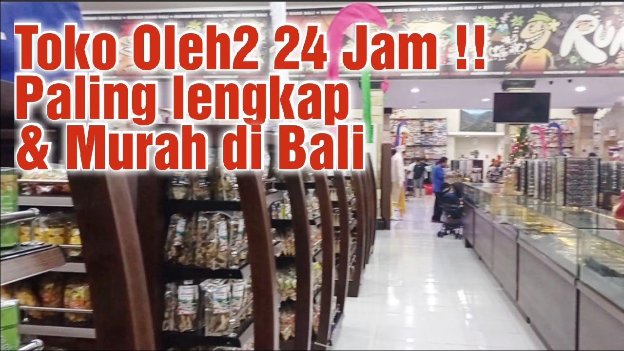 Rekomendasi toko Oleh2 di Bali | Toko oleh2 Krisna | Murah dan sangat lengkap