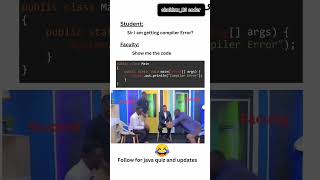 SIR I AM GETTING COMPILER ERROR 😂| DON'T MESS WITH TEACHER 🤣