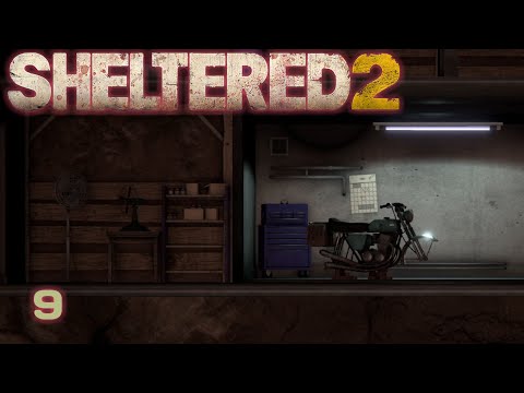 Sheltered 2 -  #9 Нехватка воды | Гараж и мотоцикл