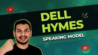 What is Dell Hymes Speaking Model | Fluent English for Working Professionals