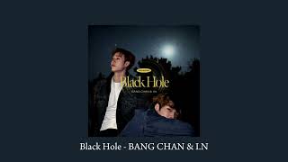 Bang Chan, I.N - Black Hole 1 hour loop (Stray Kids : SKZ-RECORD)