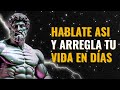 Hablate asi todos los dias para MEJORAR  tu vida- Estoicismo