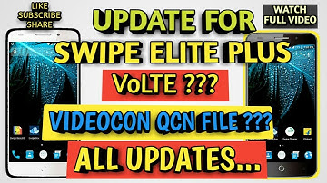 An update For Swipe Elite Plus Users about VoLTE - SvTech World