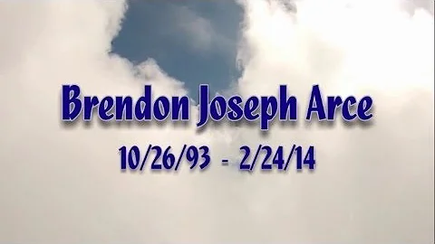 Brendon Joseph Arce Memorial