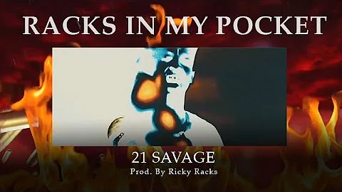 21 Savage - Racks In My Pocket (Prod. By Ricky Racks) (Official Music Video)