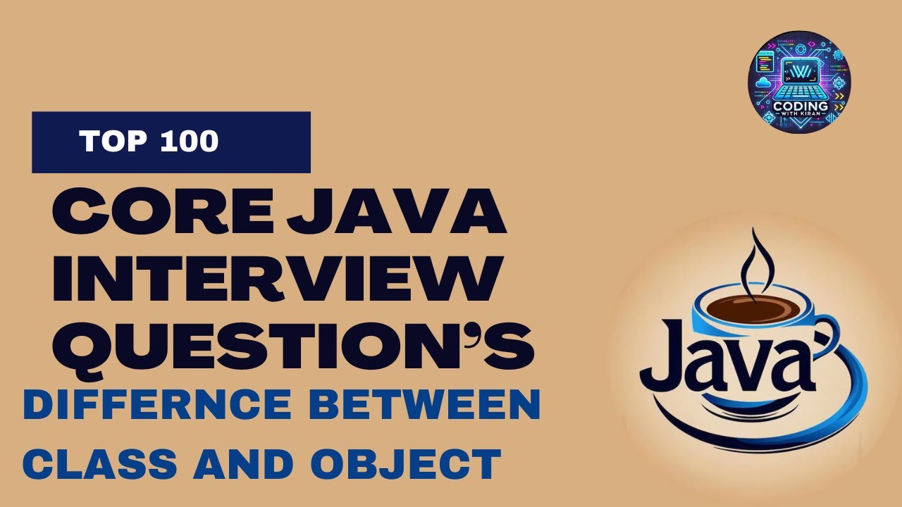 CORE JAVA IMPORTANT INTERVIEW QUESTION DIFFERENCE BETWEEN CLASS AND OBJECT 
