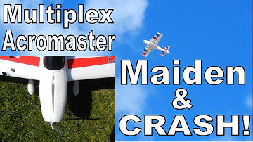 RC Plane - Multiplex Acromaster - Maiden & CRASH!