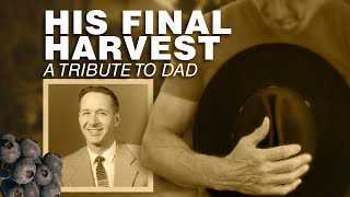 My Dad Taught Me to Grow Food—A Tribute to Him