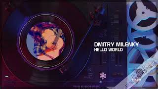 Dmitry Milenky - Hello World (Guitar ambient music)