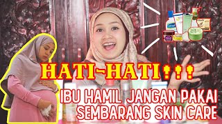 SKINCARE SELAMA HAMIL (Skincare wajah dan tubuh untuk mencegah stretch mark)