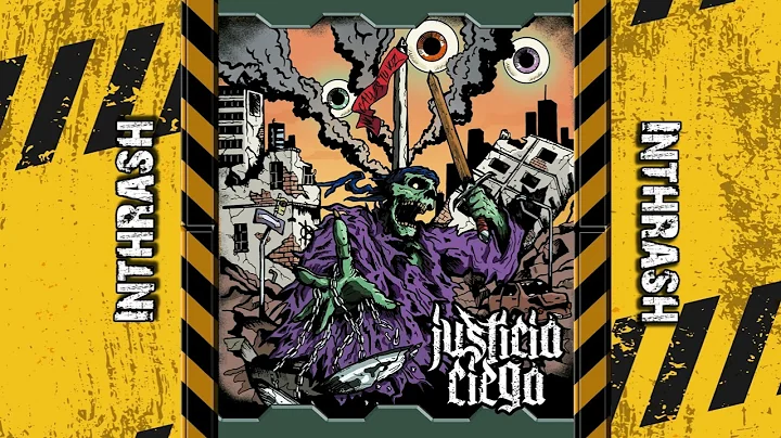 Justicia Ciega - Inthrash