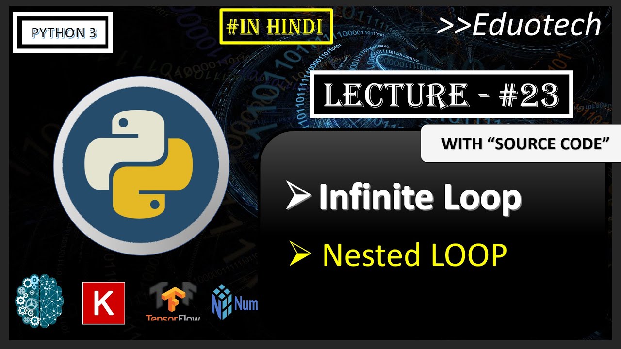 Python Tutorial| nested while loop in python in hindi |Eduotech |#24 ...