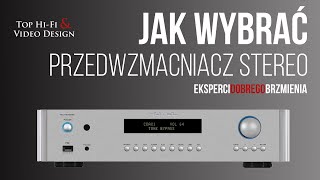 Jak wybrać przedwzmacniacz stereo - poradnik Top Hi-Fi dla początkujących screenshot 1