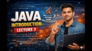 Java Full Stack Course - Lecture 3 | Complete Roadmap & Java Fundamentals
