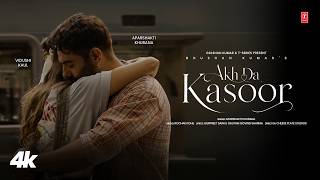 Akh Da Kasoor (Official Video): Aparshakti Khurana | Rochak Kohli | New Punjabi Song| Bhushan Kumar News