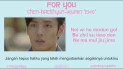 EXO CBX - FOR YOU (Ost. Moon Lovers) [MV, EASY LYRIC, LIRIK INDONESIA]  - Durasi: 3:18. 