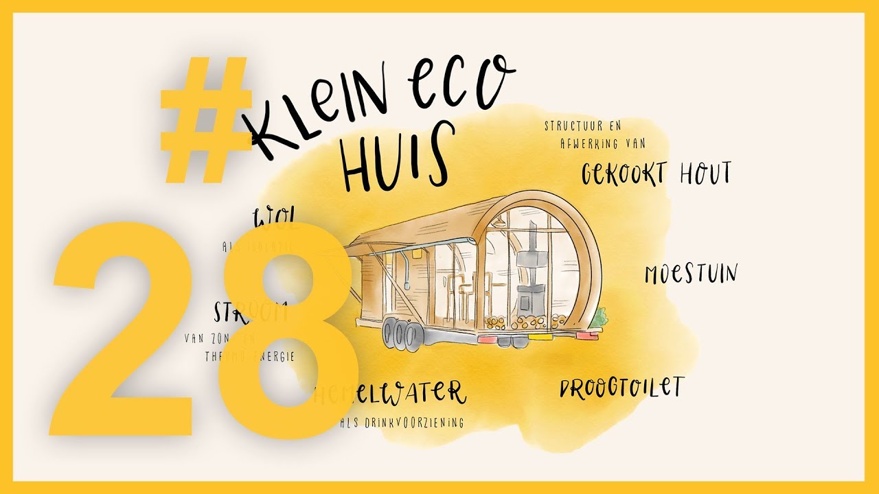 #28 - Klein Eco Huis