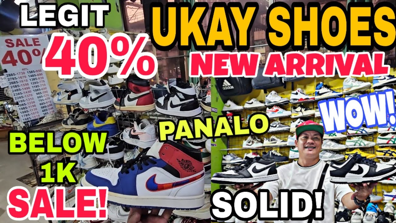 New Arrival UKAY SHOES at SALE 40% SOLID JORDAN NIKE Adidas at ibapa! Dayuhin agad ito
