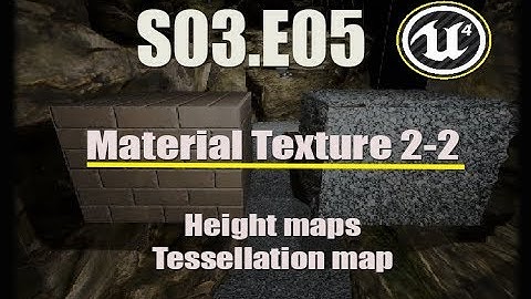 Ue4 tutorials Deathscyp Factory S03E05 - Material Texture Part 2-2 Tessellation