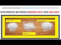 difference between kosher salt and sea salt