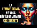 Ce que jamais une femme sigma ne vous dira  15 secrets des femmes sigma  stocisme