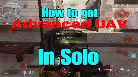 Advanced UAV in COD Warzone, solo or squads.