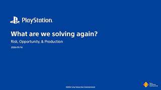 IAP SIE | What are We Solving Again? Risk, Opportunity, and Production