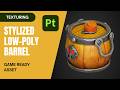 How to Texture Stylized Wooden Barrel in Substance Painter (Skull Barrel)