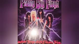 Pretty Boy Floyd I Wanna Be With You