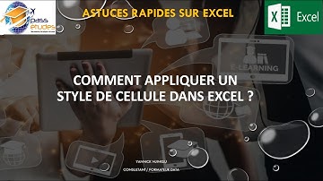 Comment appliquer un style de cellule dans Excel ?