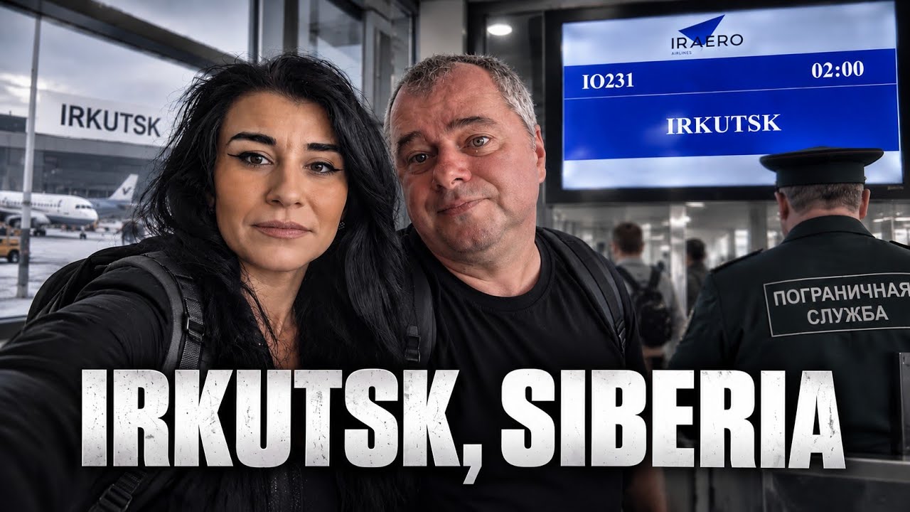 Am aterizat în Irkutsk, SIBERIA! Emoții mari la vamă