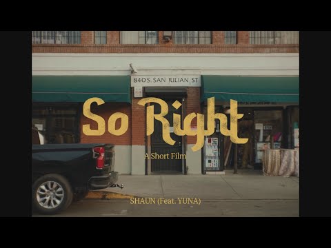 SHAUN - So Right (Feat. YUNA): A Short Film (華納官方中字版)