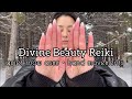  divine beauty reiki  quiet sound asmr  nature hand movements mouth sounds energy 