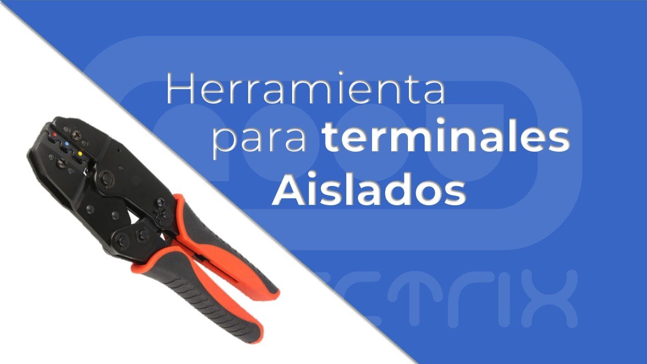 Cómo prensar terminales y la herramienta para ello nº 1