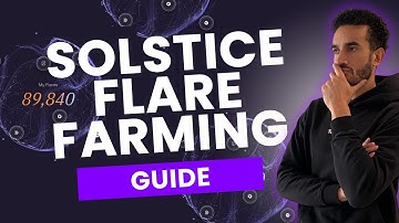 Solstice Flare Farming Guide