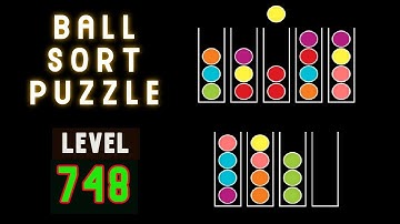 BALL SORT PUZZLE | LEVEL 748 🤑♋🆒🅾️Ⓜ️©️🏀🧶🥍⚾MOBILE GAMEPLAY 🧩 FREE GAME 🧩 ONLINE AND OFFLINE GAME