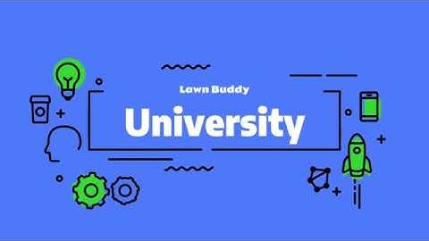 Lawn Buddy University: Learning to use the Virtual Crews