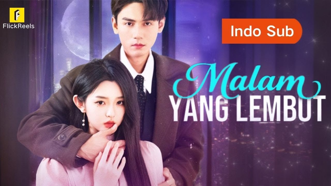 【FULL】🔥 DULU PELAYANMU, KINI PACAR RIVALMU!【Malam yang Lembut】#flickreels poster
