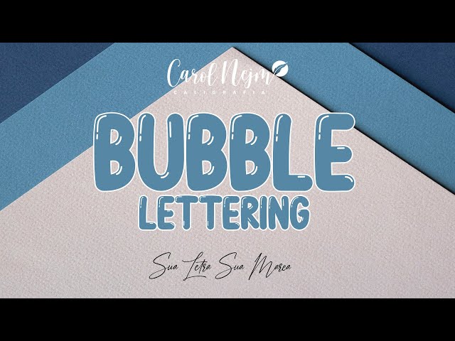 Curso intensivo de letras de bolha: aprenda a fazer lettering com