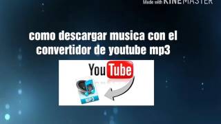 Como descargar musica para android con el convertidor de youtube a mp3 tutorial.