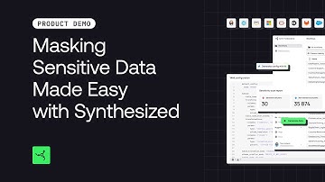 Masking Sensitive Data Made Easy with the Synthesized Platform