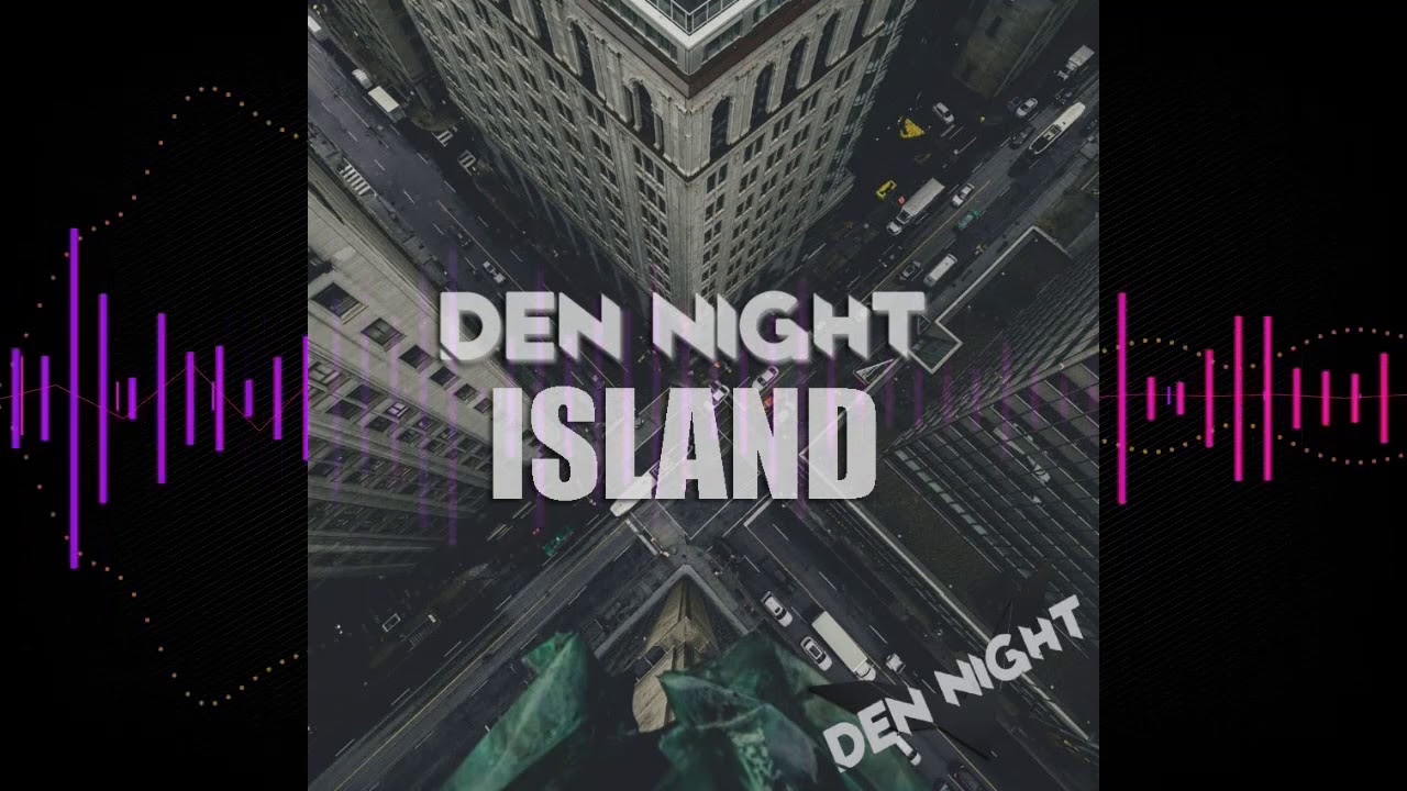 Den Night - Island