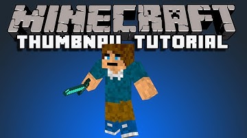 Photoshop CS6 Tutorial - How To Make A Standard Minecraft Thumbnail