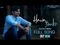 Darshan raval - Hawa Banke | Full Music Video | Latest Hindi New Hit Song 2019 Mix Hindiaz Download