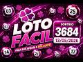 LotoFacil - Sorteio 3684