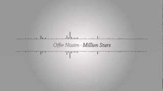 Offer Nissim ft.Epiphony And Elisete - Million Stars